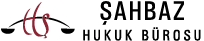 ŞAHBAZ HUKUK